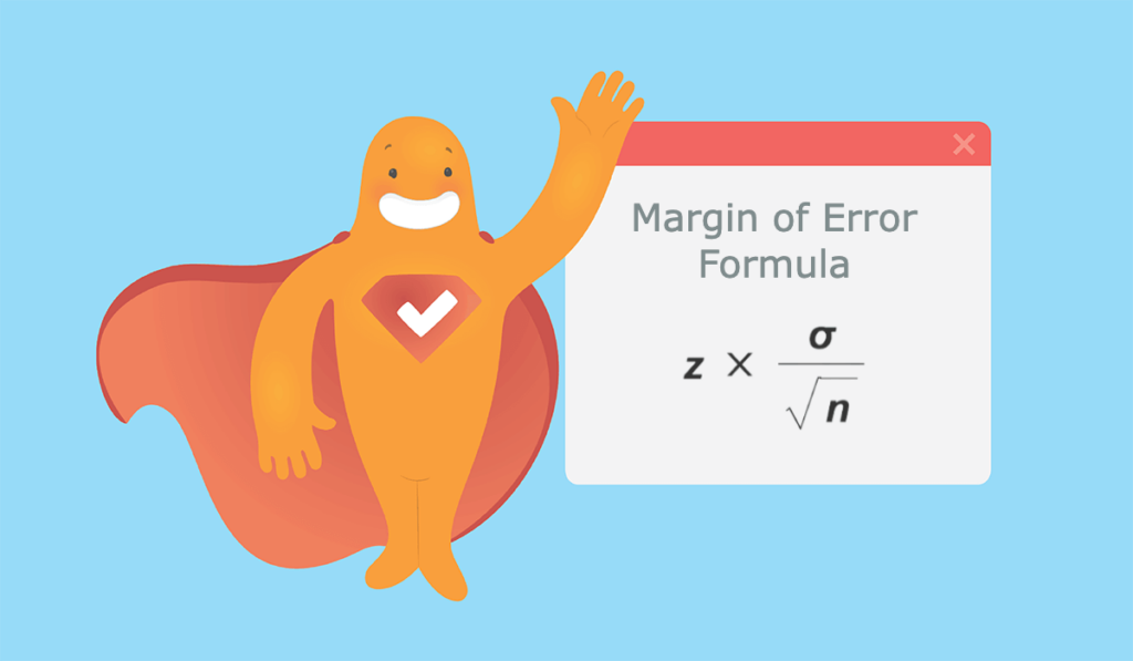 7 Reasons To Calculate Survey Margin Of Error SurveyLegend